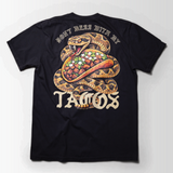 Don't Mess With My Tacos Shirt (2-Sided) - Taco Gear