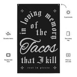 In Loving Memory Flag - Taco Gear