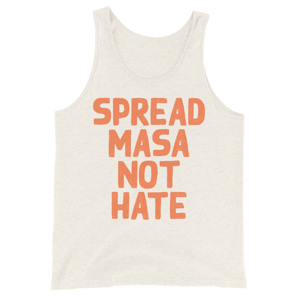 SPREAD MASA NOT HATE Tank