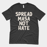 Spread Masa Not Hate