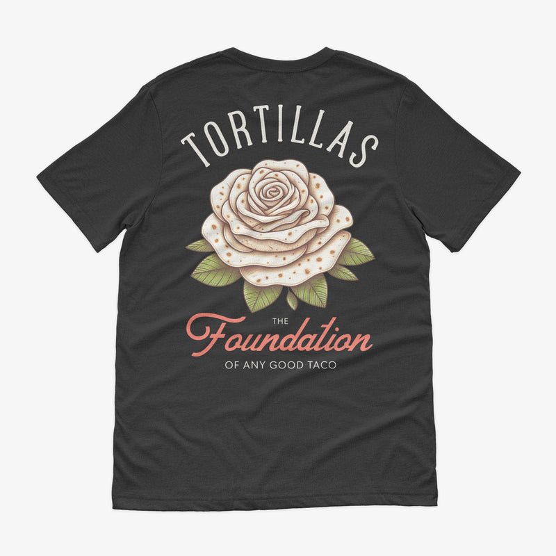 Tortilla Rose Foundations Shirt