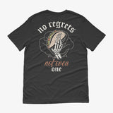 No Regrets - Taco Shirt