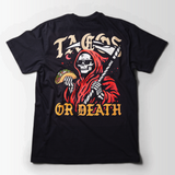 Tacos or Death Shirt V6