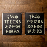 taco trucks and zero sticker