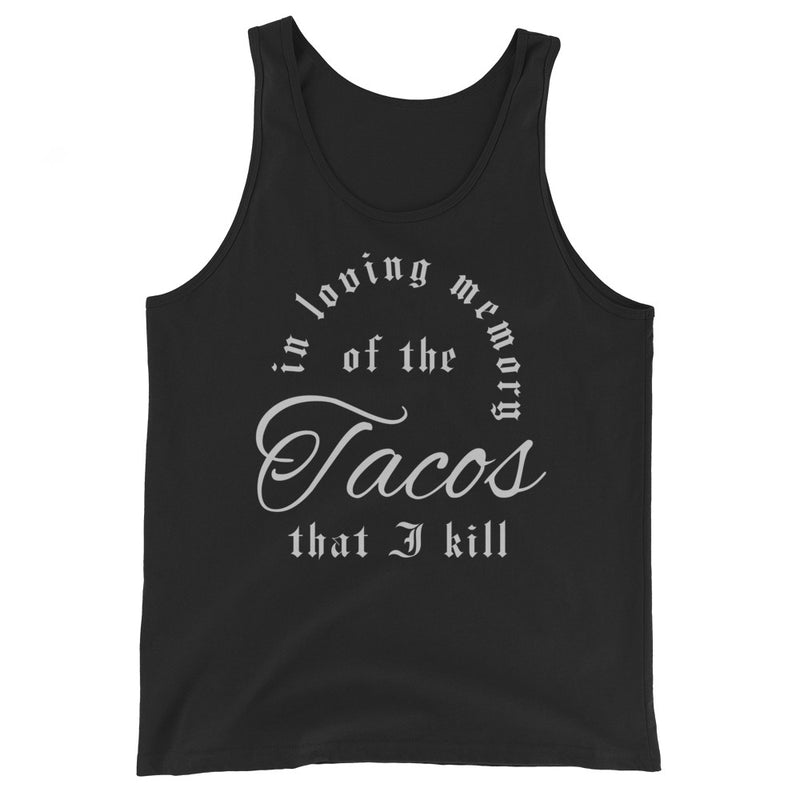 In Loving Memory Tank - Taco Gear