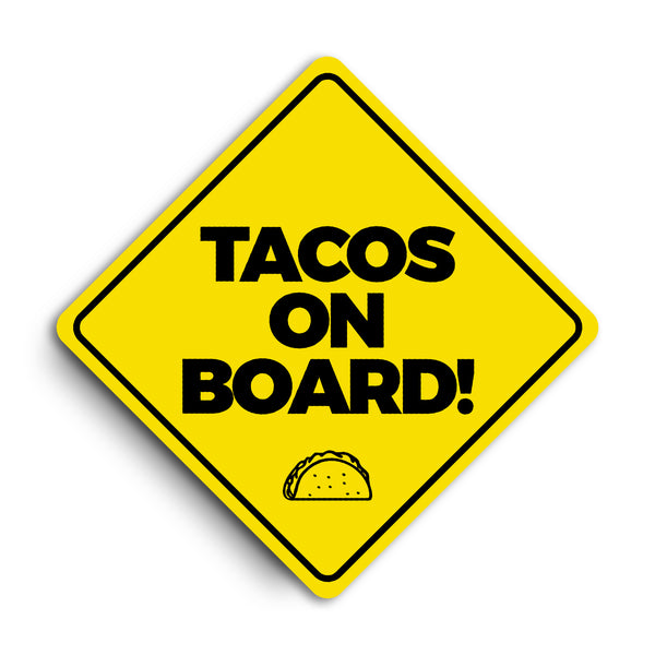 TACOS ON BOARD (Car Sticker) - Taco Gear