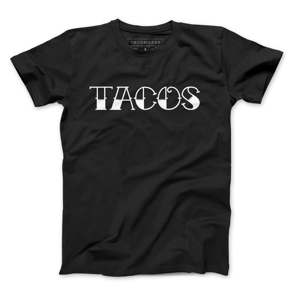TACOS Shirt - Taco Gear